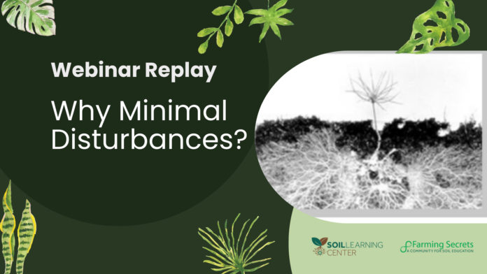 Why Minimal Disturbance? - Soil Learning Center